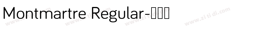 Montmartre Regular字体转换